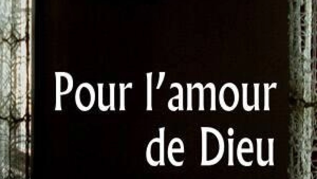 Pour l'amour de Dieu