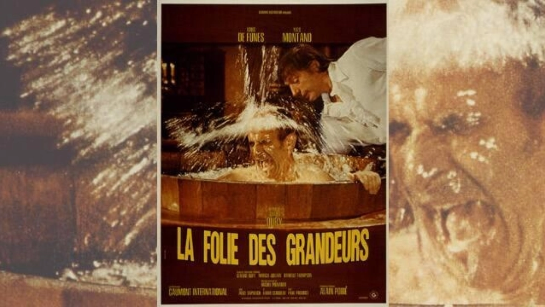 La Folie des Grandeurs
