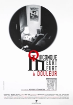 Quiconque meurt, meurt à douleur