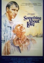 Something about love