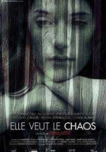 Elle veut le chaos