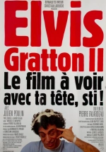 Elvis Gratton 2: miracle à Memphis
