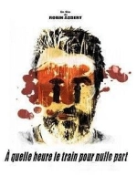 À quelle heure le train part pour nulle part