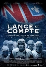Lance et compte : le film