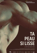 Ta peau si lisse