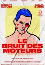 Le bruit des moteurs