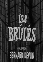 Les brûlés