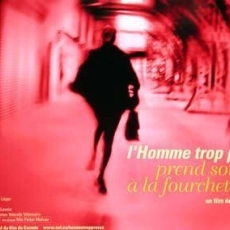 L'homme trop pressé prend son thé à la fourchette