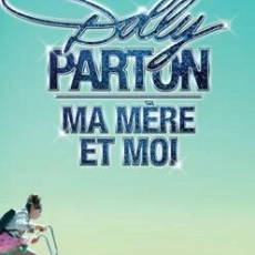 The Year Dolly Parton Was My Mom