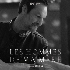 Les hommes de ma mère