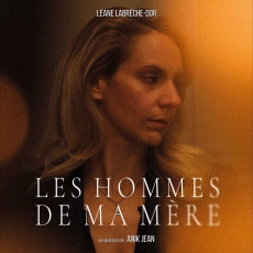Les hommes de ma mère